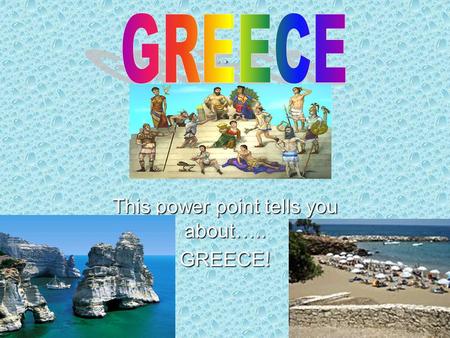 .. This power point tells you about….. GREECE!. This is a temple in Greece, people go to temples to worship their G-ds. The god or goddesses was represented.
