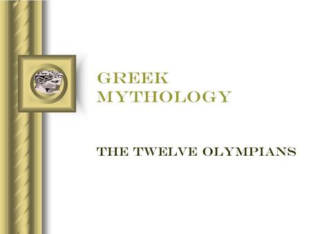 Greek mythology the twelve Olympians. The Twelve Olympians  Principal Gods in Greek Mythology  Zeus led his siblings to victory in war with The Titans.