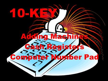 10-KEY Adding Machines Cash Registers Computer Number Pad.