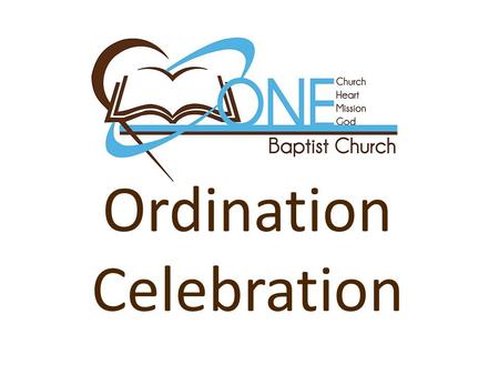 Ordination Celebration. Remember them which have the rule over you, who have spoken unto you the word of GodHebrews 13:7 Remember them which have the.