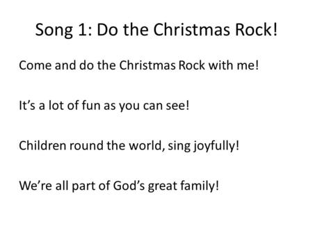 Song 1: Do the Christmas Rock!