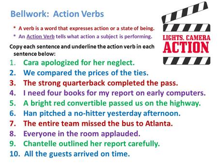 Bellwork: Action Verbs