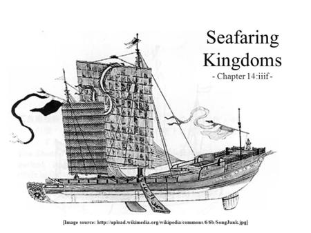 Seafaring Kingdoms - Chapter 14:iiif -