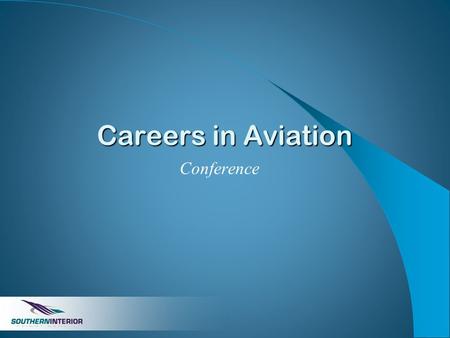 Careers in Aviation Conference. Welcome! A bit about me Schedule Tours Companies involved.