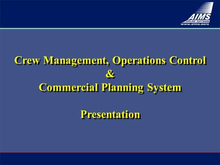 Crew Management, Operations Control & Commercial Planning System