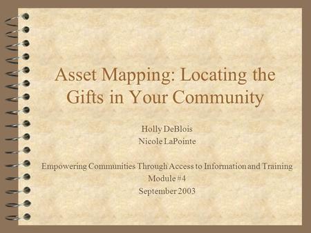 Asset Mapping: Locating the Gifts in Your Community