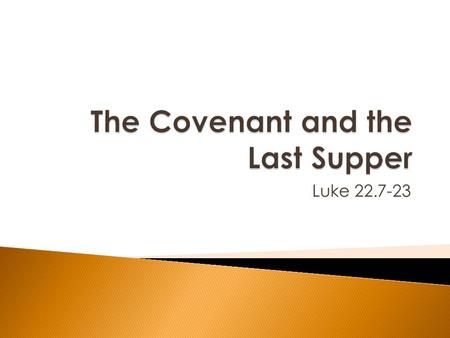 The Covenant and the Last Supper