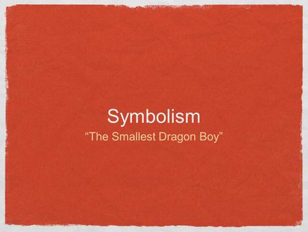 “The Smallest Dragon Boy”