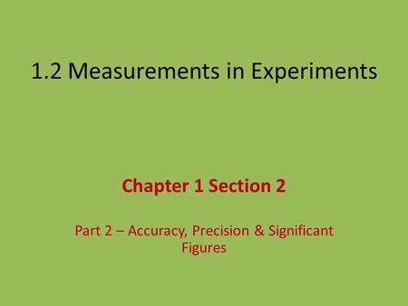 1.2 Measurements in Experiments