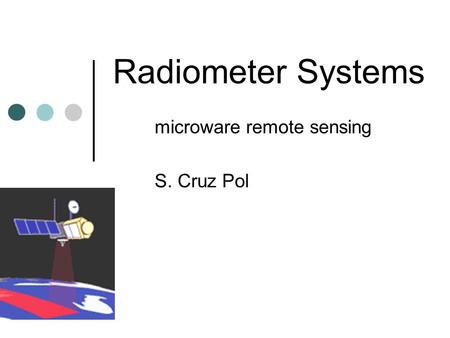 microware remote sensing S. Cruz Pol