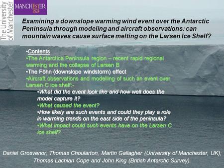Examining a downslope warming wind event over the Antarctic Peninsula through modeling and aircraft observations: can mountain waves cause surface melting.