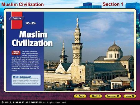 Muslim Civilization Section 1 Muslim Civilization Section 1.