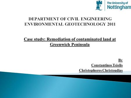 DEPARTMENT OF CIVIL ENGINEERING ENVIRONMENTAL GEOTECHNOLOGY 2011