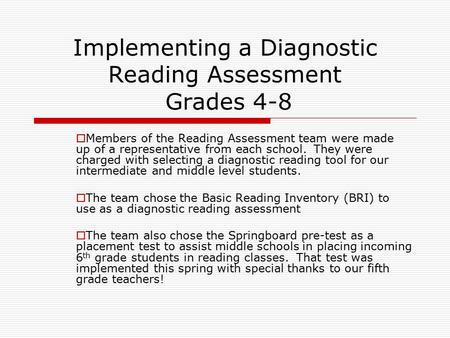 Implementing a Diagnostic Reading Assessment Grades 4-8