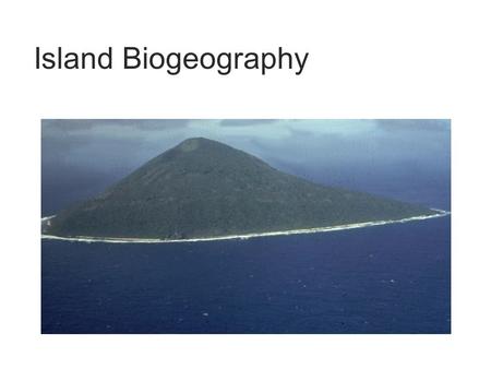 Island Biogeography. Islands can serve almost as a laboratory for the study of biogeography. The biota of an island is simpler than that of a continental.