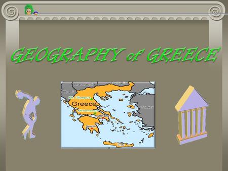 GEOGRAPHY of GREECE.