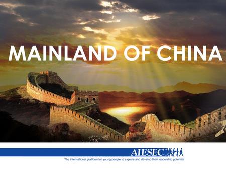 MAINLAND OF CHINA. What do you know about China ?