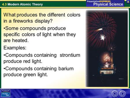 What produces the different colors in a fireworks display?