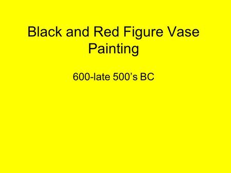 Black and Red Figure Vase Painting