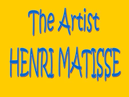 This slide show has examples of Matisse’s painting and collage work. I will learn a little about the artist… I am an awesome artist. I fill my mind with.
