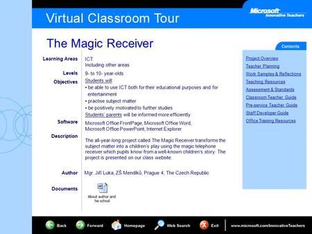 The Magic Receiver Project Overview Teacher Planning Work Samples & Reflections Teaching Resources Assessment & Standards Classroom Teacher Guide Pre-service.