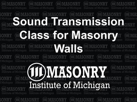 Sound Transmission Class for Masonry Walls