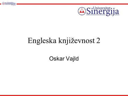 Engleska književnost 2 Oskar Vajld. Yet he was not really reckless, at any rate in his relations to society. Once or twice every month during the winter,