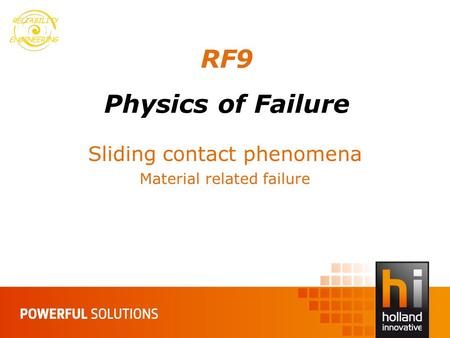 RF9 Physics of Failure Sliding contact phenomena