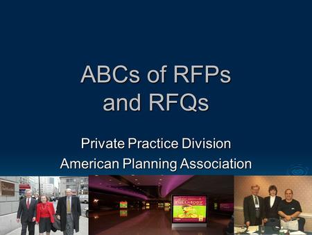 ABCs of RFPs and RFQs Private Practice Division American Planning Association.