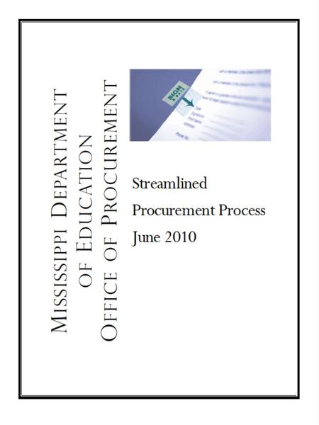 PROCUREMENT PROCESS FOR CONTRACTS Recognition of Need.