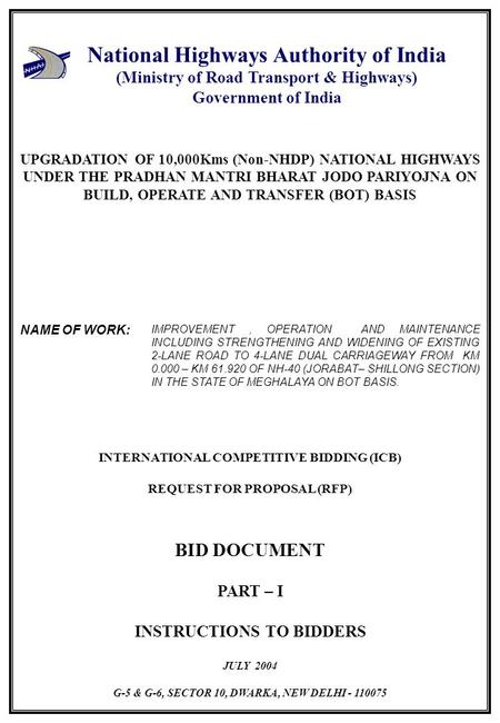 National Highways Authority of India (Ministry of Road Transport & Highways) Government of India BID DOCUMENT PART – I INSTRUCTIONS TO BIDDERS UPGRADATION.