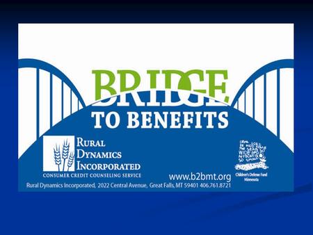 How do I screen myself on Bridge to Benefits? Log onto  or   if you are having trouble.