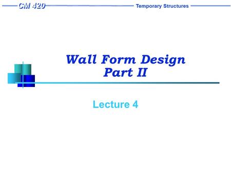 Wall Form Design Example (Continued)