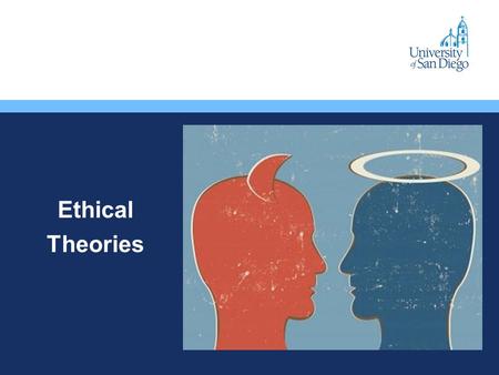 Ethical Theories.