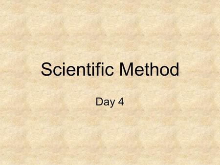 Scientific Method Day 4. Title: Criteria for a Conclusion (pages 9-10) (Put this into your table of contents!!) 10/01/07.