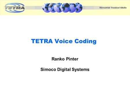 Ranko Pinter Simoco Digital Systems