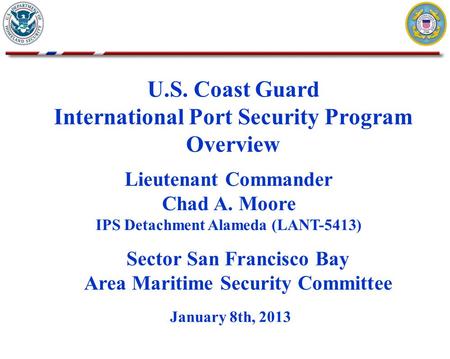 U.S. Coast Guard International Port Security Program Overview