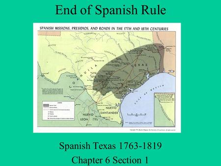 Spanish Texas Chapter 6 Section 1