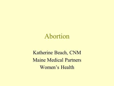 Katherine Beach, CNM Maine Medical Partners Women’s Health
