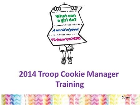 2014 Troop Cookie Manager Training
