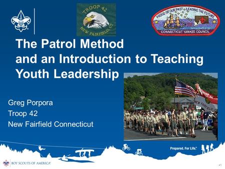 The Patrol Method and an Introduction to Teaching Youth Leadership