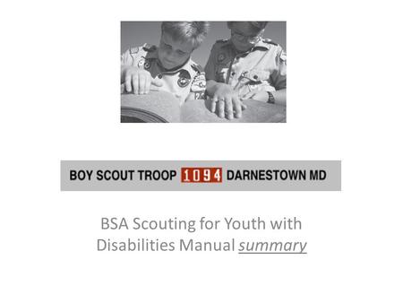 BSA Scouting for Youth with Disabilities Manual summary.