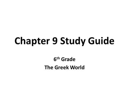 6th Grade The Greek World