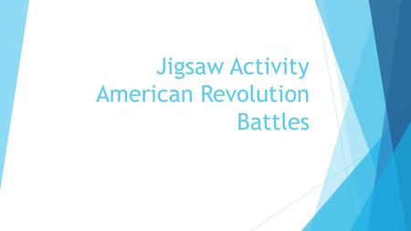 Jigsaw Activity American Revolution Battles
