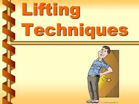 Lifting Techniques.