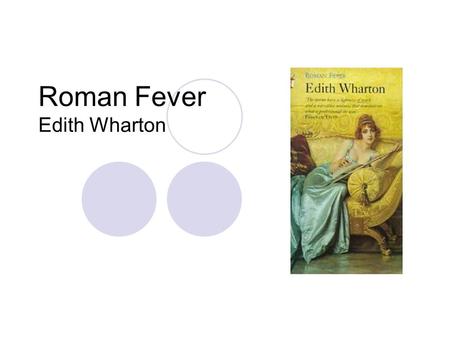 Roman Fever Edith Wharton