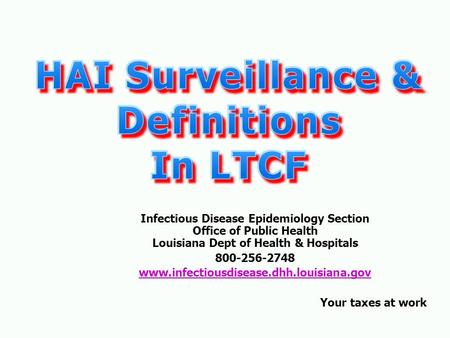 HAI Surveillance & Definitions In LTCF