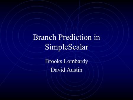 Branch Prediction in SimpleScalar