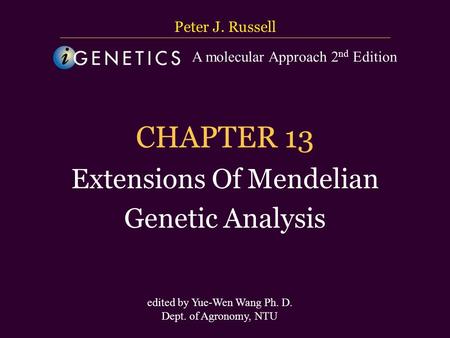 CHAPTER 13 Extensions Of Mendelian Genetic Analysis