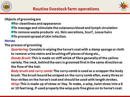 Routine livestock farm operations